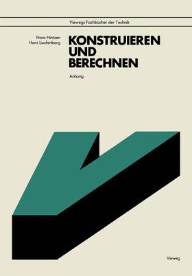 Hintzen | Anhang zu Konstruieren und Berechnen | Buch | 978-3-528-04155-7 | sack.de