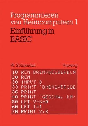 Schneider |  Schneider, W: Einführung in BASIC | Buch |  Sack Fachmedien