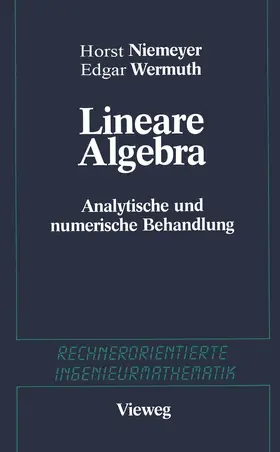 Niemeyer / Wermuth / Engeln-Müllges |  Lineare Algebra | Buch |  Sack Fachmedien