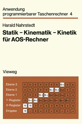 Nahrstedt |  Statik - Kinematik - Kinetik für AOS-Rechner | Buch |  Sack Fachmedien
