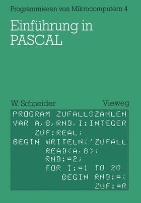 Schneider |  Schneider, W: Einführung in PASCAL | Buch |  Sack Fachmedien