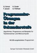 Schulz / Guder / Schumny |  Programmierübungen in der Sekundarstufe | Buch |  Sack Fachmedien
