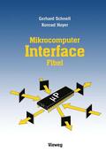 Schnell |  Schnell, G: Mikrocomputer-lnterfacefibel | Buch |  Sack Fachmedien