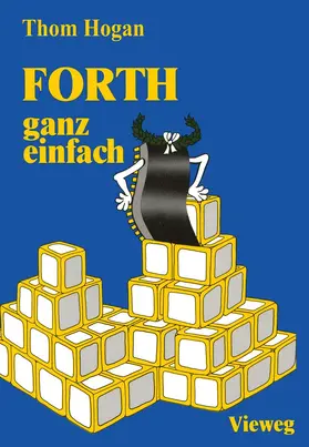 Hogan | FORTH - ganz einfach | Buch | 978-3-528-04292-9 | www.sack.de