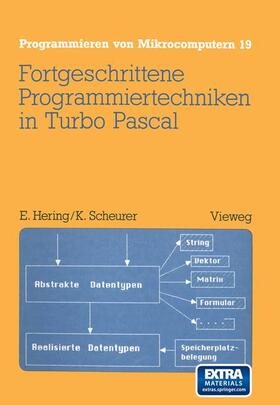Hering | Hering, E: Fortgeschrittene Programmiertechniken in Turbo Pa | Buch | 978-3-528-04467-1 | sack.de