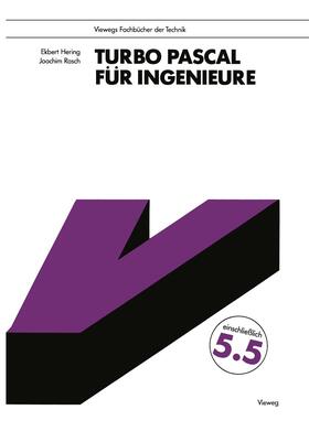 Hering | Turbo Pascal für Ingenieure | Buch | 978-3-528-04479-4 | sack.de