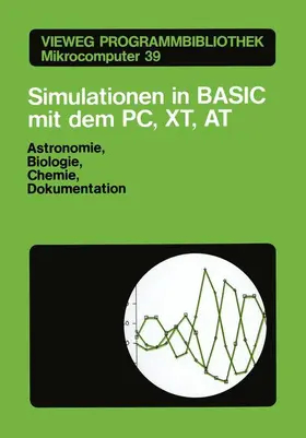 Stumpp |  Simulationen in BASIC mit dem IBM PC, XT, AT | Buch |  Sack Fachmedien