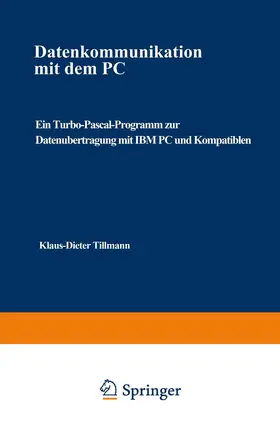 Tillmann |  Datenkommunikation mit dem PC | Buch |  Sack Fachmedien