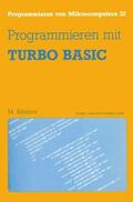 Böhmer |  Böhmer, M: Programmieren mit TURBO BASIC | Buch |  Sack Fachmedien
