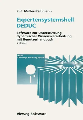 Hornung / Müller-Reissmann |  Expertensystemshell DEDUC / Wissensdynamik mit DEDUC | Buch |  Sack Fachmedien