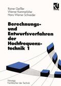Geißler / Kammerloher / Schneider |  Geißler, R: Berechnungs- und Entwurfsverfahren der Hochfrequ | Buch |  Sack Fachmedien