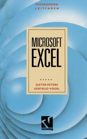 Peters | Peters, D: Programmierleitfaden Microsoft EXCEL | Buch | 978-3-528-04754-2 | sack.de