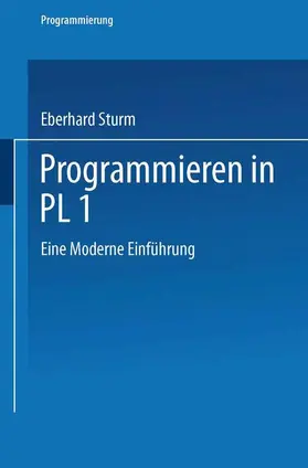 Sturm | Programmieren in PL/I | Buch | 978-3-528-04792-4 | www.sack.de