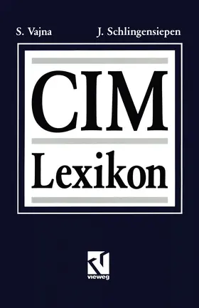 Vajna / Schlingensiepen | CIM Lexikon | Buch | 978-3-528-04798-6 | www.sack.de