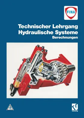 Technischer Lehrgang: Hydraulische Systeme | Buch | 978-3-528-04835-8 | www.sack.de