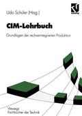Schüler |  CIM-Lehrbuch | Buch |  Sack Fachmedien
