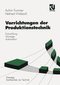 Trummer / Wiebach |  Wiebach, H: Vorrichtungen der Produktionstechnik | Buch |  Sack Fachmedien