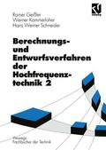 Geißler / Kammerloher / Schneider |  Geißler, R: Berechnungs- und Entwurfsverfahren der Hochfrequ | Buch |  Sack Fachmedien