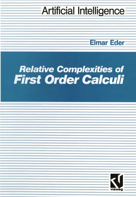Eder |  Relative Complexities of First Order Calculi | Buch |  Sack Fachmedien