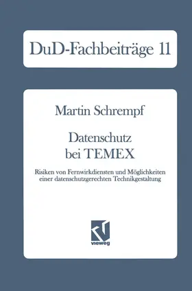 Schrempf |  Datenschutz bei TEMEX | Buch |  Sack Fachmedien