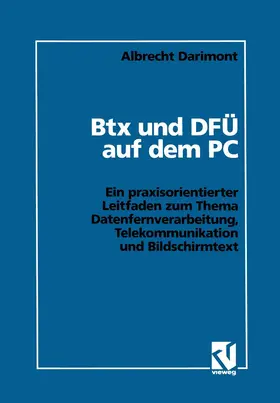 Darimont | Btx und DFÜ auf dem PC | Buch | 978-3-528-05175-4 | www.sack.de