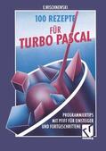  100 Rezepte für Turbo Pascal | Buch |  Sack Fachmedien