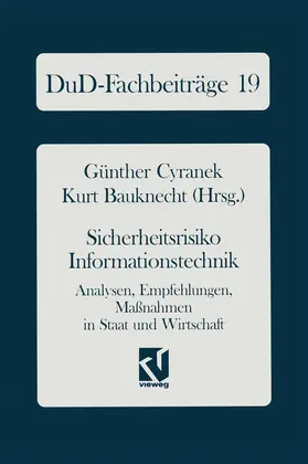 Bauknecht / Cyranek |  Sicherheitsrisiko Informationstechnik | Buch |  Sack Fachmedien