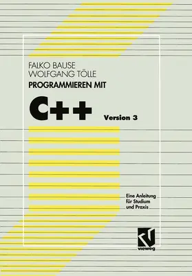 Bause |  Programmieren mit C++ Version 3 | Buch |  Sack Fachmedien