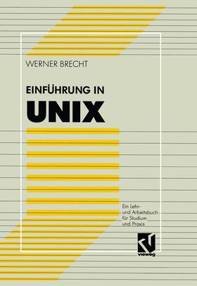 Brecht | Einführung in UNIX | Buch | sack.de