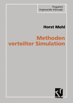 Mehl |  Methoden verteilter Simulation | Buch |  Sack Fachmedien
