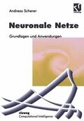 Scherer |  Scherer, A: Neuronale Netze | Buch |  Sack Fachmedien