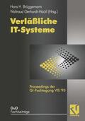Brüggemann / Gerhardt-Häckl |  Verläßliche IT-Systeme | Buch |  Sack Fachmedien