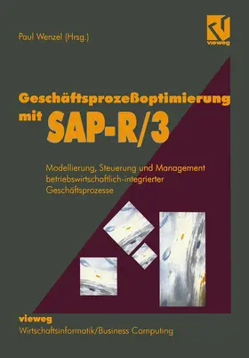 Wenzel |  Geschäftsprozeßoptimierung mit SAP-R/3 | Buch |  Sack Fachmedien