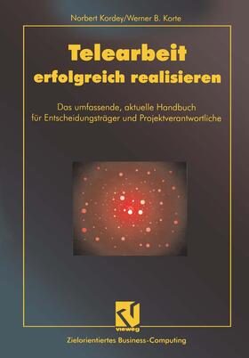 Kordey | Kordey, N: Telearbeit erfolgreich realisieren | Buch | 978-3-528-05530-1 | sack.de