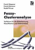 Höppner / Klawonn / Kruse |  Klawonn, F: Fuzzy-Clusteranalyse | Buch |  Sack Fachmedien