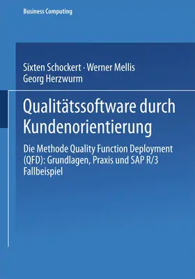 Schockert / Mellis |  Qualitätssoftware durch Kundenorientierung | Buch |  Sack Fachmedien