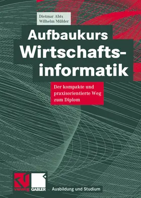 Mülder / Abts |  Aufbaukurs Wirtschaftsinformatik | Buch |  Sack Fachmedien