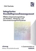 Gierhake |  Gierhake, O: Integriertes Geschäftsprozeßmanagement | Buch |  Sack Fachmedien