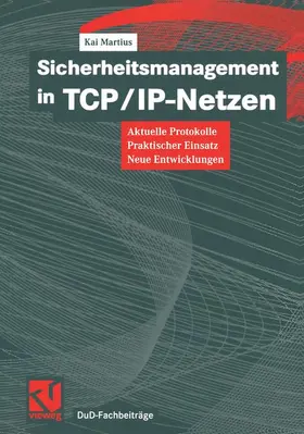 Martius |  Sicherheitsmanagement in TCP/IP-Netzen | Buch |  Sack Fachmedien