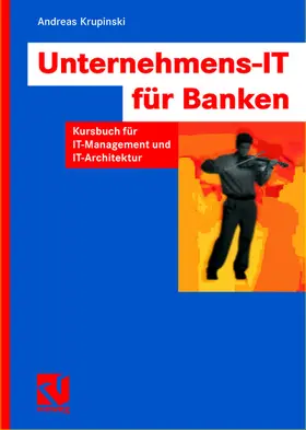 Krupinski |  Unternehmens-IT für Banken | Buch |  Sack Fachmedien