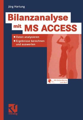Hartung | Bilanzanalyse mit MS ACCESS | Buch | sack.de