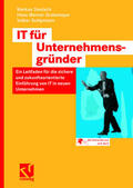 Deutsch / Grotemeyer / Schipmann |  Deutsch, M: IT für Unternehmensgründer | Buch |  Sack Fachmedien