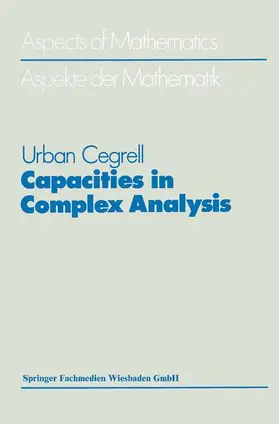 Cegrell |  Capacities in Complex Analysis | Buch |  Sack Fachmedien