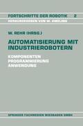 Rehr |  Rehr, W: Automatisierung mit Industrierobotern | Buch |  Sack Fachmedien