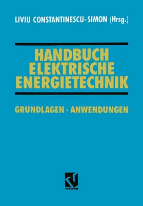 Constantinescu-Simon |  Handbuch Elektrische Energietechnik | Buch |  Sack Fachmedien