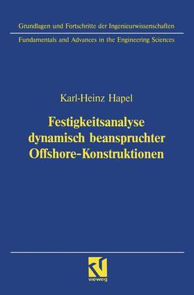 Hapel | Hapel, K: Festigkeitsanalyse dynamisch beanspruchter Offshor | Buch | 978-3-528-06368-9 | sack.de