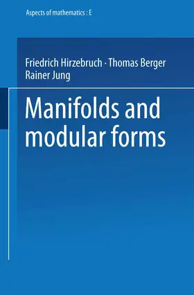Hirzebruch |  Manifolds and Modular Forms | Buch |  Sack Fachmedien