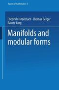 Hirzebruch |  Hirzebruch, F: Manifolds and Modular Forms | Buch |  Sack Fachmedien