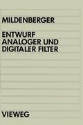 Mildenberger |  Entwurf analoger und digitaler Filter | Buch |  Sack Fachmedien