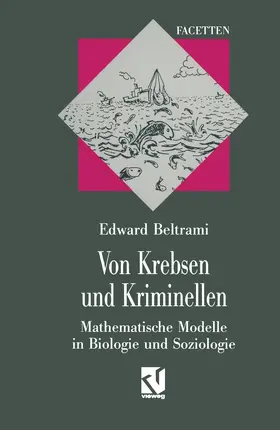 Beltrami |  Von Krebsen und Kriminellen | Buch |  Sack Fachmedien